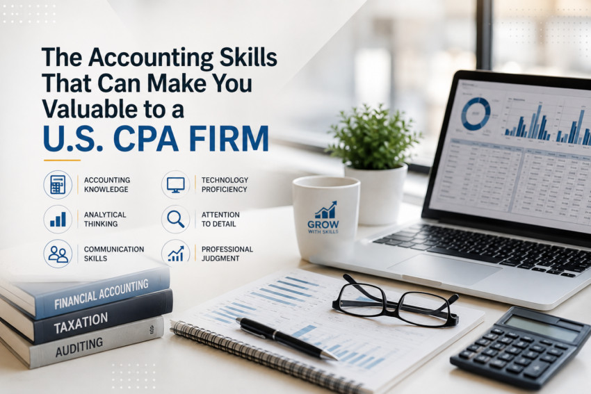 The-Accounting-Skills-that-can-make-you-valuable-to-a-US-CPA-Firm
